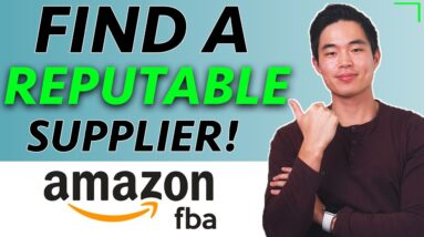 How to Find the BEST Amazon FBA Suppliers [2021 Full Guide]
