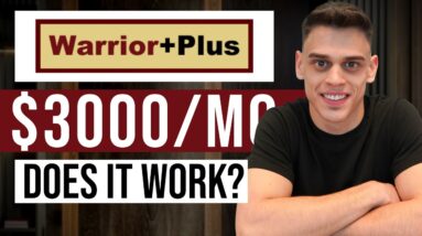 Warrior Plus: How to Make Money With Affiliate Marketing Program (Free Traffic)