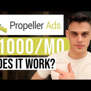 Earn Passive Income With Propeller Ads In 2022 | CPA Marketing