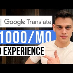 Get Paid Using Google Translate With This FREE CPA Marketing Strategy