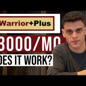 How I Made $497 On Warrior Plus With No Investment In 2022