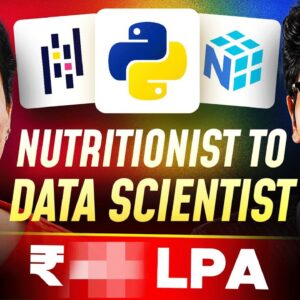 How a NUTRITIONIST Became a DATA SCIENTIST in 180 DAYS! 🤯| Ishan Sharma