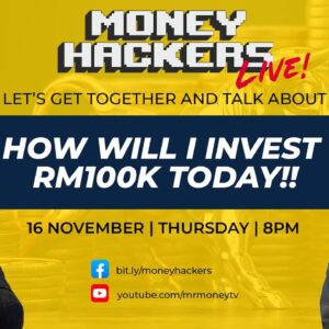 How Will I Invest RM100K Today!!