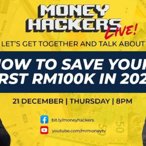 How To Save Your First RM100k In 2024!