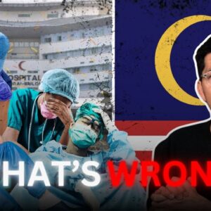 Why Being Doctor In Malaysia Is The WORST Job