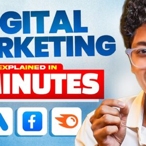 Most Important Digital Marketing Video You Need To Watch